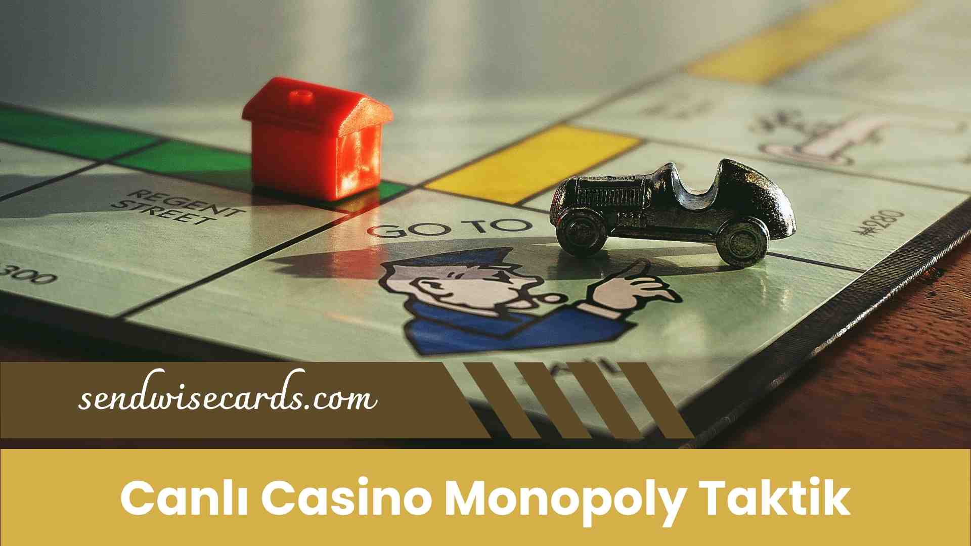 Canlı Casino Monopoly Taktik