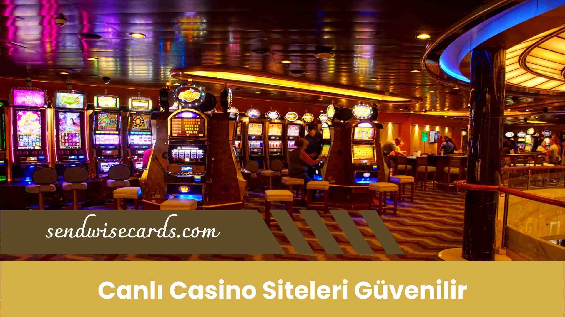 Canlı Casino Siteleri Güvenilir